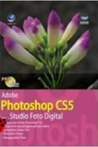 Adobe Photoshop CS5 untuk Studio Foto Digital