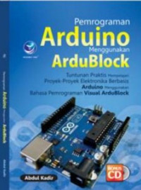 Pemrograman Arduino Menggunakan ArduBlock