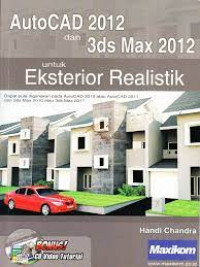 AutoCAD 2012 dan 3ds Max 2012 untuk Arsitek