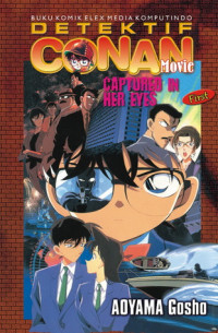 DETEKTIF CONAN MOVIE First - CAPTURED IN HER EYES