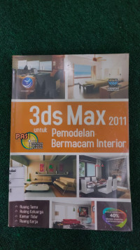 3ds Max 2011 untuk Pemodelan Bermacam Interior