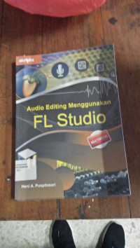 Audio Editing Menggunakan FL Studio