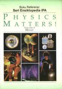 PHYSICS MATTERS VOLUME 3 HEAT