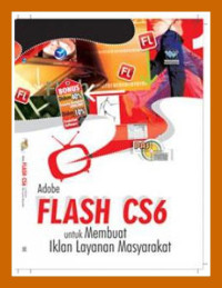 Adobe Flash CS6 untuk Membuat Iklan Layanan Masayarakat