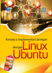 Konsep dan Implementasi Jaringan dengan Linux Ubuntu