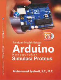 Panduan Arduino Menggunakan SImulasi Proteus