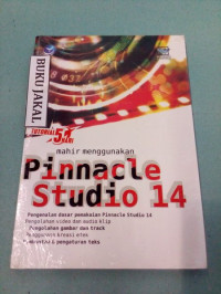 Mahir Menggunakan Pinnacle Studio 14