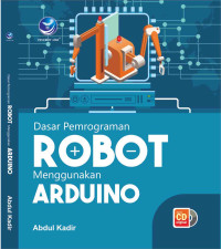 Dasar Pemrograman ROBOT Menggunakan ARDUINO