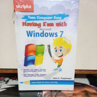 Having Fun with Microsoft Windows 7