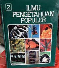 Ilmu Pengetahuan Populer Jilid 2