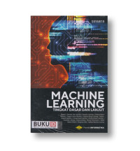 Machine Learning Tingkat Dasar Dan Lanjut