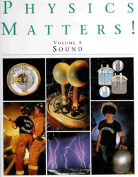 Physics Matters! Volume 5 Sound