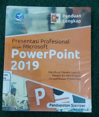 Presentasi Profesional dengan Microsoft PowerPoint 2019