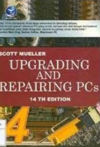 Upgrading and Repairing PCs 14th Edition