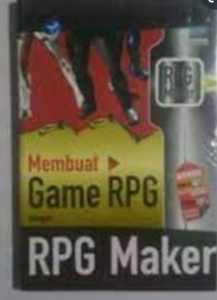 Membuat Game RPG  dengan RPG Maker