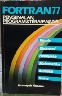 FORTRAN77 PENGENALAN, PROGRAM & TERAPANNYA
