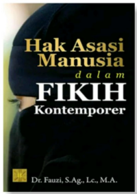 HAK ASASI MANUSIA Dalam FIKIH KONTEMPORER