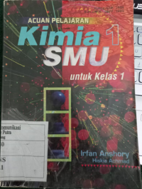 Acuan Pelajaran Kimia SMU Jilid 1