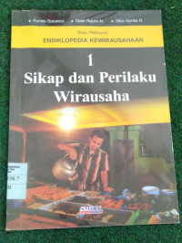 Sikap dan Perilaku Wirausaha