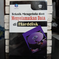 Teknik Mengelola dan Menyelamatkan Data di Harddisk