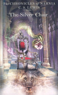 The Chronicles of Narnia : The Silver Chair