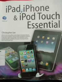 iPad, iPhone & iPod Touch Essential