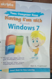 Having Fun with Microsoft Windows 7