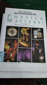 PHYSICS MATERS VOLUME 10 NUCLEAR PHYSICS