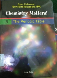 Chemistry Matters 5 The Periodic Table