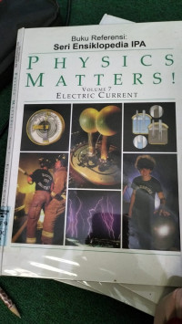 PHYSICS MATTERS VOLUME 7 ELECTRIC CURRENT