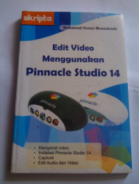 Edit Video Menggunakan Pinnacle Studio 14