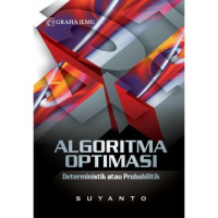 ALGORITMA OPTIMASI Deterministik atau Probabilitik