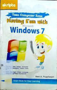 Having Fun with Microsoft Windows 7