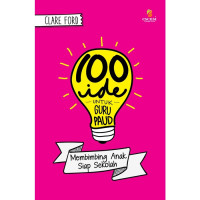100 ide Untuk Guru : Pelajaran Sains Menarik