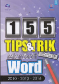 155 TIPS & TRIK POPULER MICROSOFT WORD 2010-2013-2016