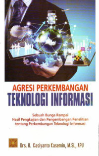 Agresi Perkembangan Teknologi Informasi