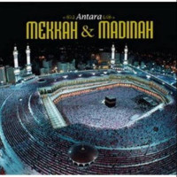 Antara Mekkah dan Madinah