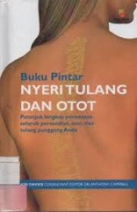 Buku Pintar Nyeri Tulang dan Otot