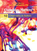 Chemistry Matters! Chemistry in action 10