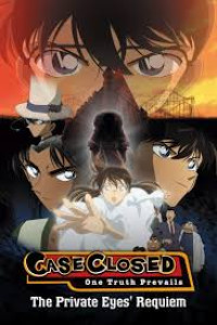 DETEKTIF CONAN The Private Eyes Requiem