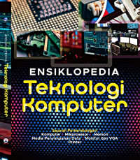 ENSIKLOPEDIA Teknologi Komputer