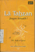 La- Tahzan : Jangan Bersedih!
