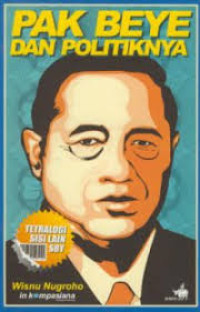 Pak Beye Dan Politiknya