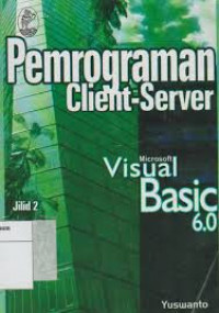 Pemrograman Client-Server Microsoft Visual Basic 6.0 Jilid 2
