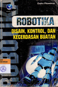 Robotika Desain, kontrol, dan kecerdasan buatan