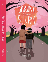 Sakura Dalam Pelukan