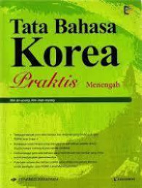 Tata bahasa Korea : praktis menengah