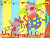 Underground Circus
