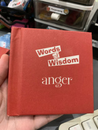 Words of Wisdom : Anger