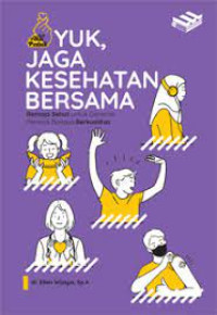 Image of Yuk, Jaga Kesehatan Bersama